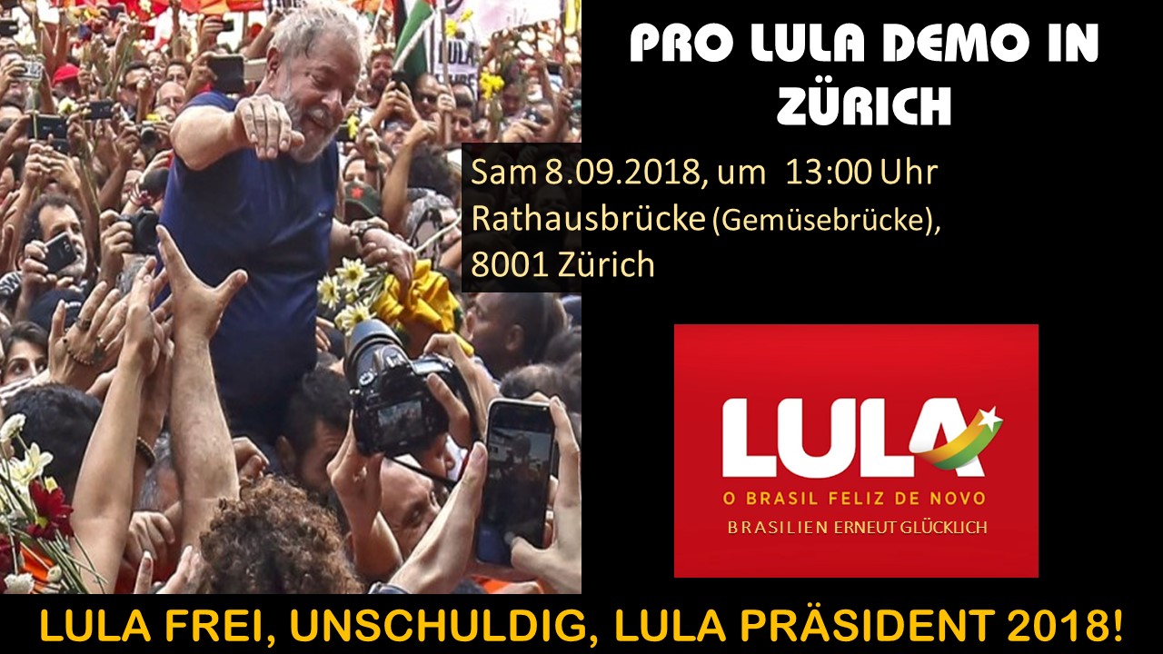 Manifestazione per Lula e il Brasile @ Rathausbrücke (Ponte del Municipio)